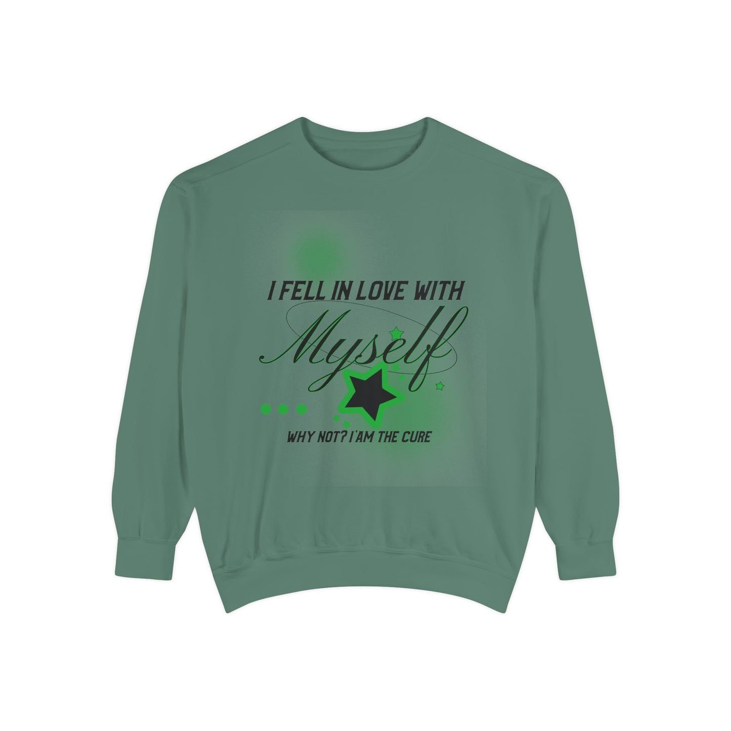 Fell in love with Myself Unisex Sweatshirt