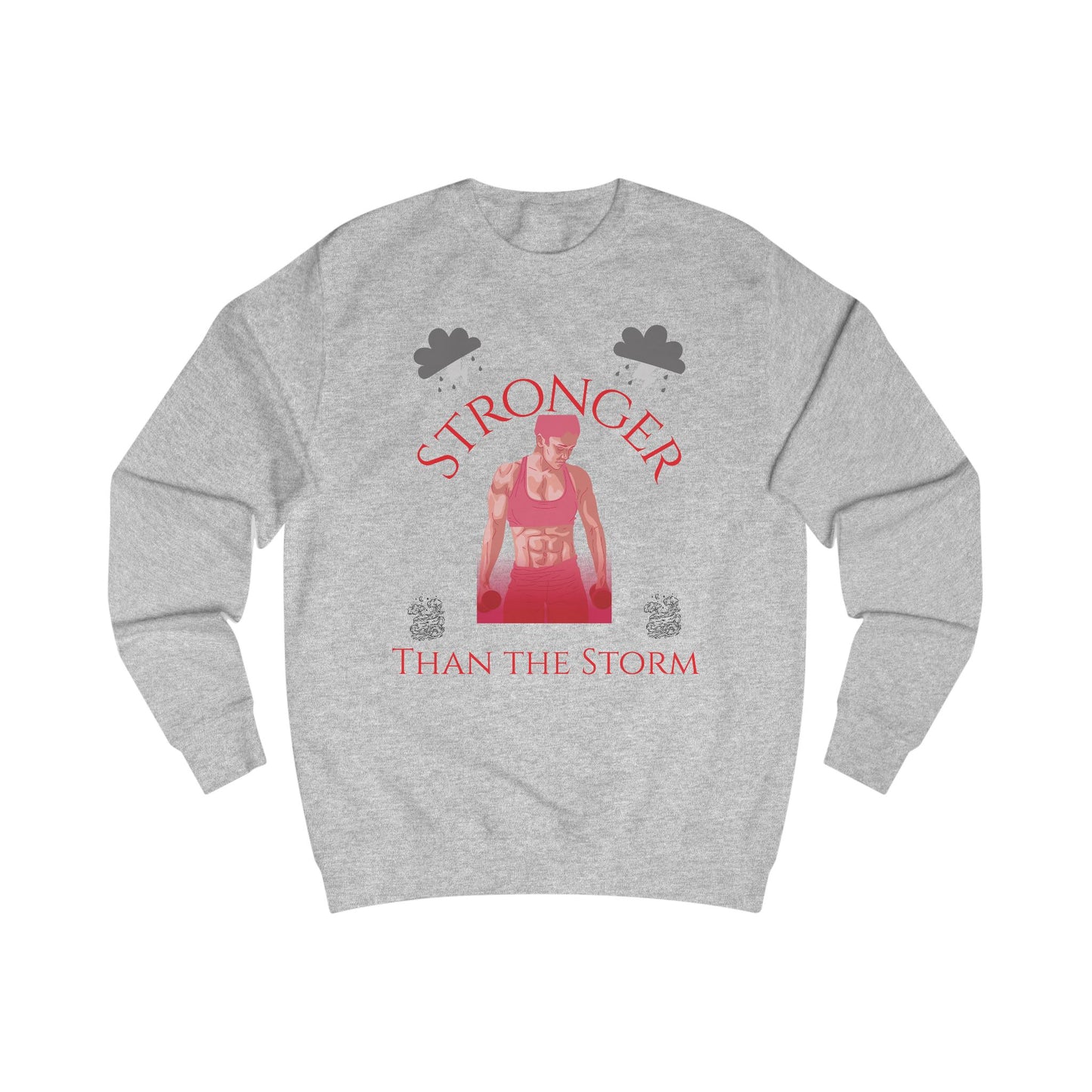 Stronger Than the storm Unisex Sweatshirt