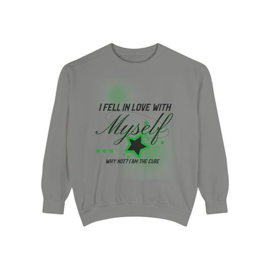 Fell in love with Myself Unisex Sweatshirt