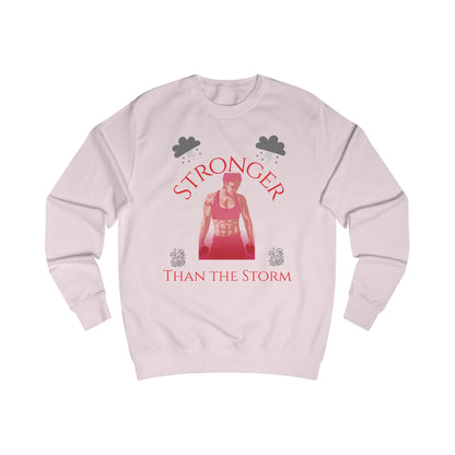 Stronger Than the storm Unisex Sweatshirt