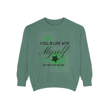 Fell in love with Myself Unisex Sweatshirt