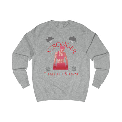 Stronger Than the storm Unisex Sweatshirt
